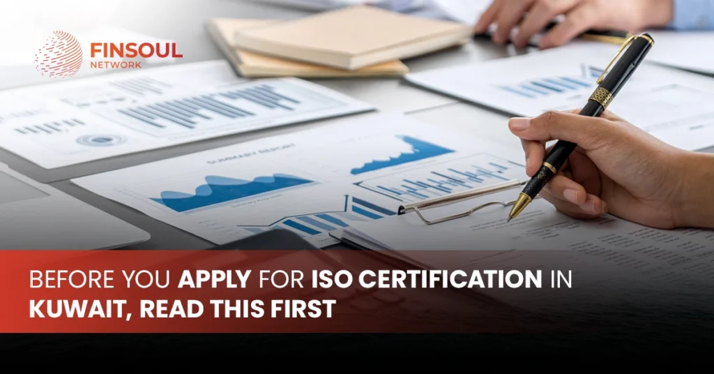 Before You Apply for ISO Certification in Kuwait, Read This First